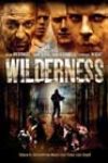 Wilderness (2006)