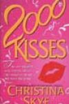 2000 Kisses by Christina Skye