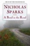 A Bend in the Road by Nicholas Sparks