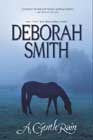 A Gentle Rain by Deborah Smith