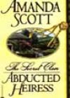 Abducted Heiress by Amanda Scott