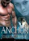 Anchor by Jorrie Spencer