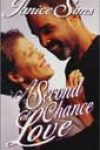 A Second Chance at Love by Janice Sims