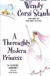 A Thoroughly Modern Princess by Wendy Corsi Staub