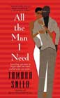 All the Man I Need by Tamara Sneed