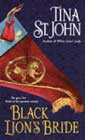 Black Lion's Bride by Tina St John