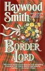 Border Lord by Haywood Smith