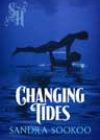 Changing Tides by Sandra Sookoo