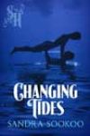 Changing Tides by Sandra Sookoo