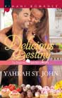 Delicious Destiny by Yahrah St John