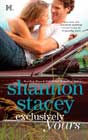 Exclusively Yours by Shannon Stacey