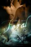 Feral by Joely Skye