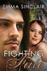 Fighting Fate by Emma Sinclair