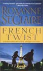 French Twist by Roxanne St Claire