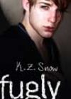 Fugly by KZ Snow