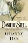 Granny Dan by Danielle Steel