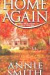 Home Again by Annie Smith