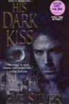 His Dark Kiss by Eve Silver