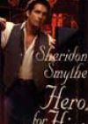 Hero for Hire by Sheridon Smythe