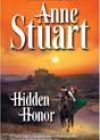 Hidden Honor by Anne Stuart