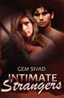 Intimate Strangers by Gem Sivad