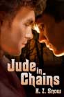 Jude in Chains by KZ Snow