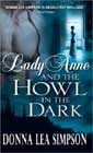 Lady Anne and the Howl in the Dark by Donna Lea Simpson