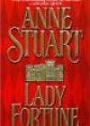 Lady Fortune by Anne Stuart