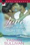 Love on the High Seas by Yasmin Sullivan