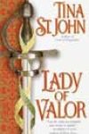 Lady of Valor by Tina St John