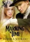 Marking Time by Sandra Sookoo