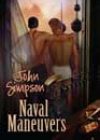 Naval Maneuvers by John Simpson