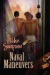 Naval Maneuvers by John Simpson