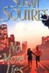 No More Lies by Susan Squires