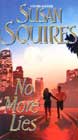 No More Lies by Susan Squires