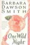 One Wild Night by Barbara Dawson Smith