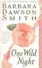 One Wild Night by Barbara Dawson Smith