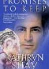 Promises to Keep by Kathryn Shay