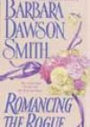 Romancing the Rogue by Barbara Dawson Smith