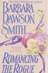 Romancing the Rogue by Barbara Dawson Smith