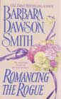 Romancing the Rogue by Barbara Dawson Smith