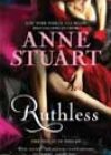 Ruthless by Anne Stuart