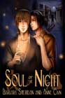 Soul of the Night by Barbara Sheridan and Anne Cain