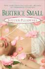 Sudden Pleasures by Bertrice Small