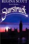 Starstruck by Regina Scott