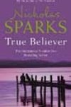 True Believer by Nicholas Sparks