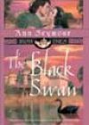 The Black Swan by Ana Seymour