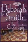 The Crossroads Café by Deborah Smith