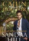 The Cajun Doctor by Sandra Hill