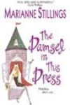 The Damsel in This Dress by Marianne Stillings